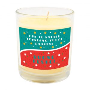 CON IL NATALE TORNIAMO TUTTI BAMBINI. BUONE FESTE! - CANDELA PROFUMATA NATALE